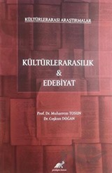 Kültürlerarasılık ve Edebiyat / Kültürlerarası Araştırmalar