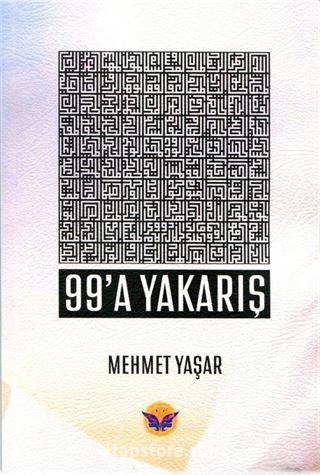 99'a Yakarış (Esma-i Hüsna)