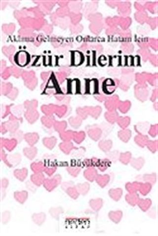 Özür Dilerim Anne