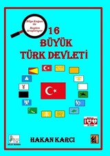 16 Büyük Türk Devleti