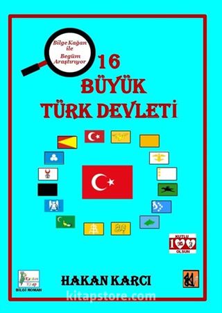 16 Büyük Türk Devleti