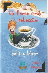 Bir Fincan Sıcak Tebessüm