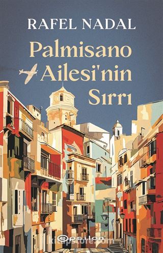 Palmisano Ailesi'nin Sırrı