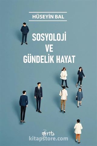 Sosyoloji ve Gündelik Hayat