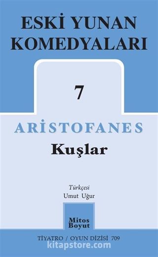 Kuşlar / Eski Yunan Komedyaları 7