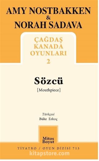 Sözcü / Çağdaş Kanada Oyunları 2