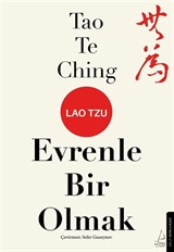 Tao Te Ching Evrenle Bir Olmak