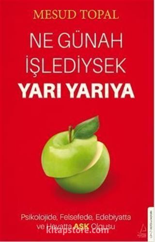 Ne Günah İşlediysek Yarı Yarıya