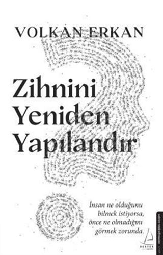 Zihnini Yeniden Yapılandır