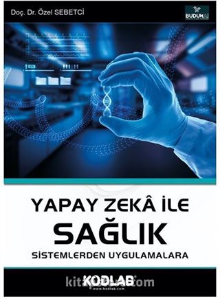 Yapay Zeka İle Sağlık