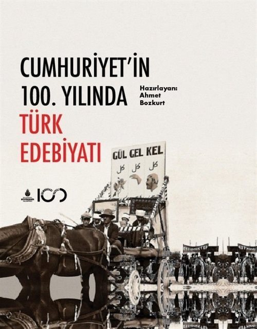 Cumhuriyet'in 100. Yılında Türk Edebiyatı