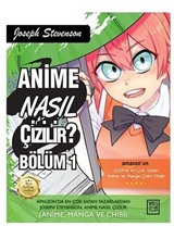 Anime Nasıl Çizilir? Bölüm - 1