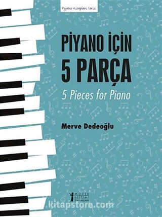 Piyano İçin 5 Parça