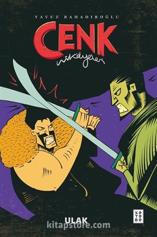 Cenk Hikayeleri / Ulak