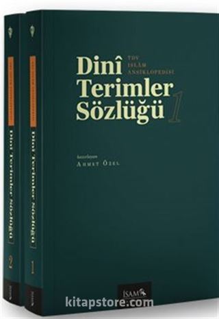 Dini Terimler Sözlüğü (I-II Cilt)