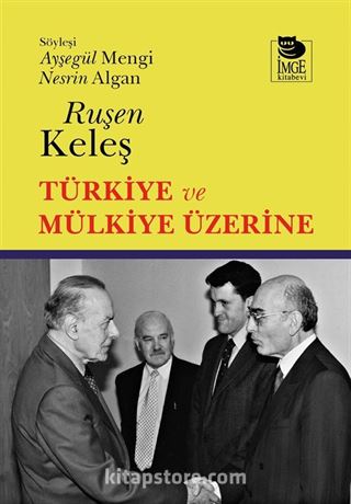 Türkiye ve Mülkiye Üzerine