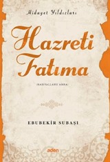 Hazreti Fatıma / Hidayet Yıldızları