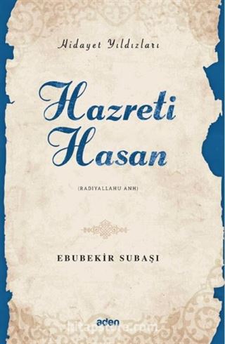 Hazreti Hasan / Hidayet Yıldızları