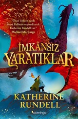 İmkansız Yaratıklar (Karton Kapak)