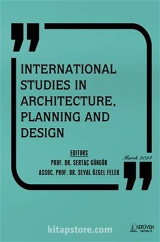 International Studies in Architecture, Planning and Design / Mart 2024