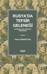 Rusya'da Tefsir Geleneği (Tataristan ve Dağıstan Örneğinde)