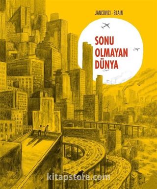 Sonu Olmayan Dünya