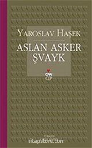 Aslan Asker Şvayk (Can Cep)