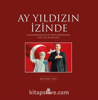 Ay Yıldızın İzinde (Cilt 1)