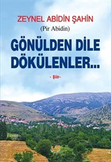 Gönülden Dile Dökülenler