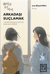 Arkadaşı Suçlamak