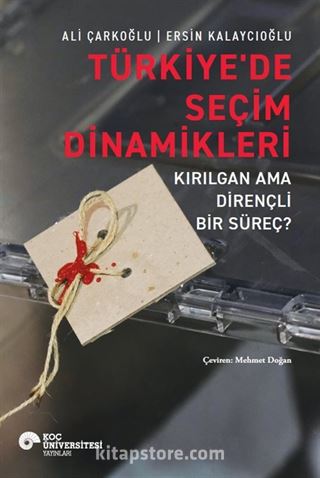 Türkiye'de Seçim Dinamikleri