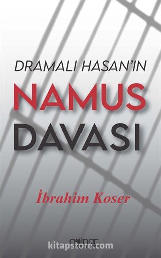 Dramalı Hasan'ın Namus Davası