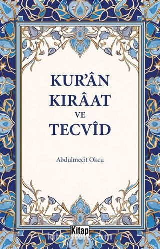 Kur'an Kıraat ve Tecvid