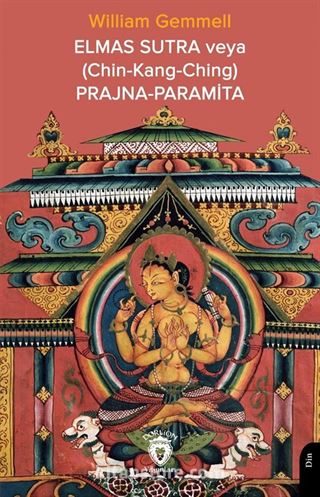 Elmas Sutra veya (Chin-Kang-Ching) Prajna-Paramita