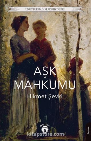 Aşk Mahkumu