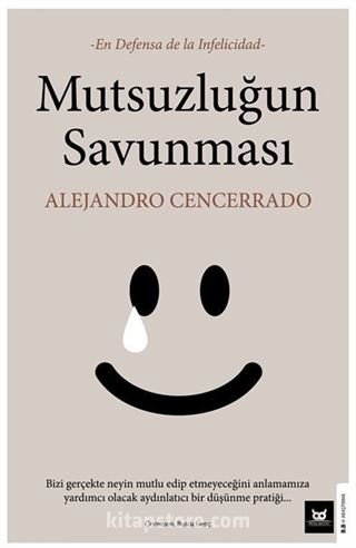 Mutsuzluğun Savunması