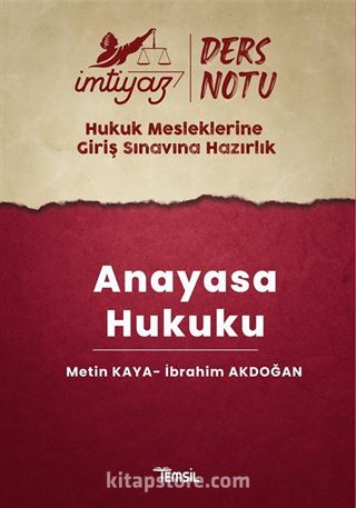 İmtiyaz Hmgs Ders Notları Anayasa Hukuku