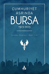 Cumhuriyet Asrında Bursa (1923-2023)