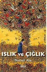 Islık ve Çığlık