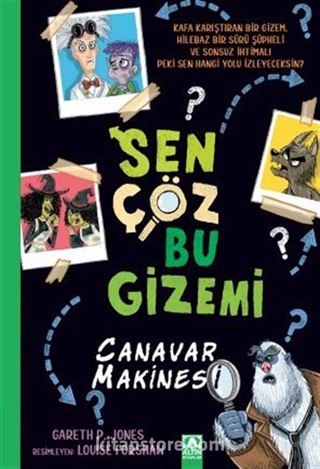 Sen Çöz Bu Gizemi - Canavar Makinesi