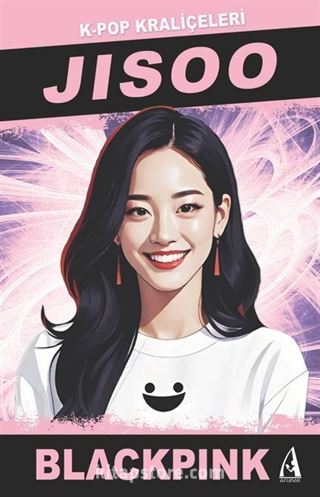 Jisoo / K-Pop Kraliçeleri - Blackpink