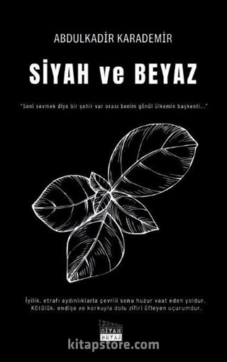 Siyah ve Beyaz