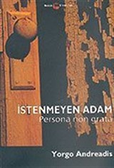 İstenmeyen Adam Persona Non Grata