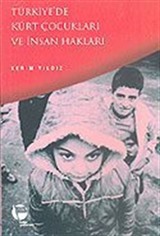 Türkiye'de Kürt Çocukları ve İnsan Hakları