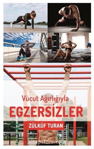 Vücut Ağırlığıyla Egzersizler