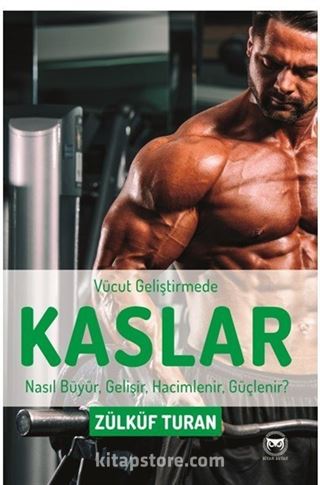 Vücut Geliştirmede Kaslar