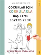 Çocuklar için Korkularla Baş Etme Egzersizleri