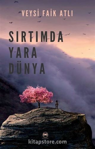 Sırtımda Yara Dünya