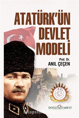 Atatürk'ün Devlet Modeli