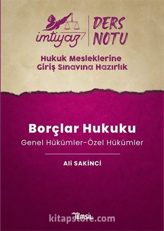 İmtiyaz HMGS Ders Notları Borçlar Hukuku (Genel Hükümler-Özel Hükümler)